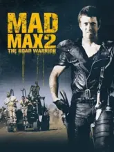 Mad Max 2: The Road Warrior (1981) Dual Audio {Hindi-English} 480p | 720p | 1080p