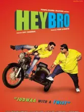 Hey Bro (2015) Hindi Movie WEB-DL 480p | 720p