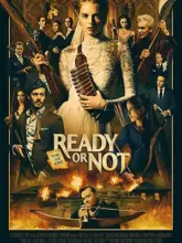 Ready or Not (2019) Dual Audio {Hindi-English} 480p | 720p | 1080p