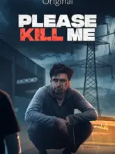 Please Kill Me (2021) Punjabi Full Movie 480p | 720p | 1080p