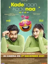 Kade Haan Kade Naa (2021) Punjabi Full Movie 480p | 720p | 1080p