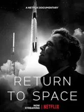 Return to Space (2022) Dual Audio {Hindi-English} 480p | 720p | 1080p