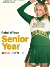 Senior Year (2022) Netflix Original Dual Audio {Hindi-English} 480p | 720p | 1080p