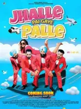 Jhalle Pai Gaye Palle (2022) Punjabi Full Movie WEB-DL 480p | 720p | 1080p