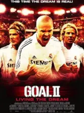 Goal 2: Living the Dream (2007) Dual Audio {Hindi-English} 480p | 720p | 1080p