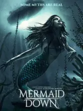 Mermaid Down (2019) Dual Audio {Hindi-English} 480p | 720p | 1080p