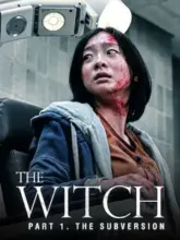 The Witch: Part 1 – The Subversion (2018) Hindi Dubbed Full Movie 480p | 720p | 1080p