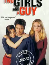 Two Girls and a Guy (1997) Dual Audio {Hindi-English} 480p | 720p | 1080p