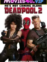 Deadpool 2 (2018) Dual Audio {Hindi-English} With 480p | 720p | 1080p