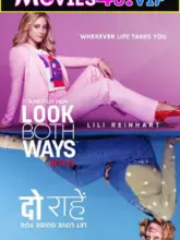 Look Both Ways – Netflix Original (2022) Dual Audio {Hindi-English} 480p | 720p | 1080p