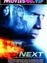 Next (2007) Dual Audio {Hindi-English} 480p | 720p | 1080p