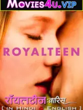 Royalteen – Netflix Original (2022) Dual Audio {Hindi-English} 480p | 720p | 1080p