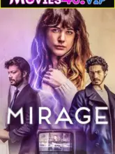 Mirage (2018) BluRay Dual Audio {Hindi-English} 480p | 720p | 1080p