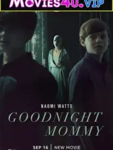 Goodnight Mommy (2022) Dual Audio {Hindi-English} 480p | 720p | 1080p