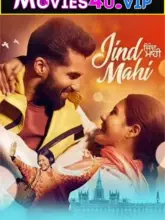 Jind Mahi (2021) Punjabi Full Movie WEB-DL 480p | 720p | 1080p | 2160p 4K