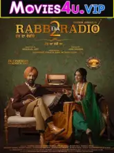 Rabb Da Radio 2 (2022) Punjabi Full Movie WEB-DL 480p | 720p | 1080p | 2160p 4K