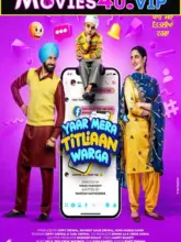 Yaar Mera Titliaan Warga (2022) Punjabi Full Movie WEB-DL 480p | 720p | 1080p