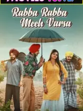 Rabba Rabba Meeh Varsa (2022) Punjabi Full Movie 480p | 720p | 1080p