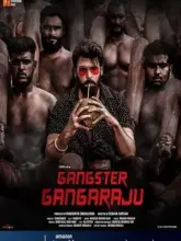 Gangster Gangaraju (2022) WEB-DL ORG. Multi Audio Full Movie 480p | 720p | 1080p