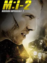 Mission: Impossible 2 (2000) Dual Audio {Hindi-English} 480p | 720p | 1080p | 2160p 4K