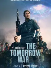 The Tomorrow War (2021) Dual Audio {Hindi-English} 480p | 720p | 1080p | 2160p 4K