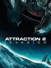 Attraction 2 – Invasion (2020) BluRay {English With Subtitles} Full Movie 480p | 720p | 1080p