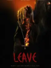 Leave (2022) WEB-DL {English With Subtitles} Full Movie 480p | 720p | 1080p