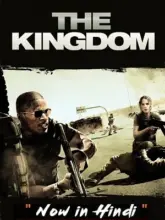 The Kingdom (2007) BluRay Dual Audio {Hindi-English} 480p | 720p | 1080p