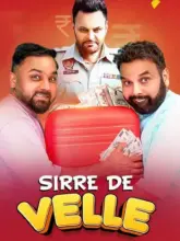 Sirre De Velle (2023) Punjabi Full Movie WEB-DL 480p | 720p | 1080p