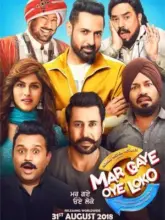 Mar Gaye Oye Loko (2018) HDRip Punjabi Full Movie 480p | 720p | 1080p