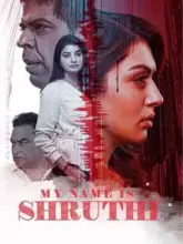 My Name Is Shruthi (2023) WEB-DL Dual Audio Full Movie 480p | 720p | 1080p