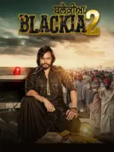 Blackia 2 (2024) WEB-DL Punjabi Full Movie 480p | 720p | 1080p