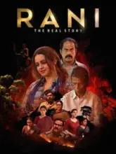 Rani: The Real Story (2023) Malayalam Full Movie WEB-DL 480p | 720p | 1080p