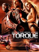 Torque (2004) Dual Audio {Hindi-English} 480p | 720p | 1080p