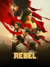 Rebel (2024) WEB-DL Multi Audio Full Movie 480p | 720p | 1080p