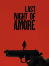 Last Night of Amore (2023) WEB-DL Multi Audio {Hindi + Italian + Tamil + Telugu} 480p | 720p | 1080p