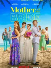 Mother of the Bride – Netflix Original (2024) Multi Audio WEB-DL 480p | 720p | 1080p