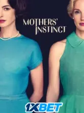 Mothers’ Instinct (2024) WEB-DL Multi Audio Full Movie 480p | 720p | 1080p