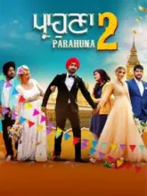 Parahuna 2 (2024) WEB-DL Punjabi Full Movie 480p | 720p | 1080p