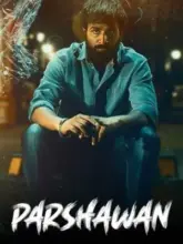 Parshawan (2024) WEB-DL Punjabi Full Movie 480p | 720p | 1080p | 2160p 4K