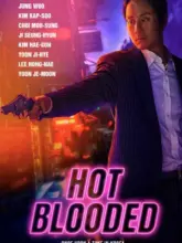 Hot Blooded (2022) WEB-DL Multi Audio 480p | 720p | 1080p