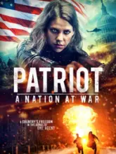 Patriot: A Nation at War (2019) WEB-DL Multi Audio Full Movie 480p | 720p | 1080p