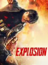 Explosion (2017) WEB-DL Multi Audio 480p | 720p | 1080p