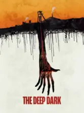 The Deep Dark (2023) BluRay Multi Audio Full Movie 480p | 720p | 1080p