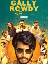 Gully Rowdy (2021) WEB-DL Dual Audio Full Movie 480p | 720p | 1080p