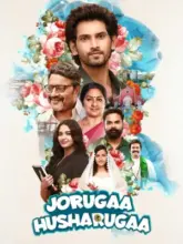 Joruga Husharuga (2023) Dual Audio Full Movie WEB-DL 480p | 720p | 1080p