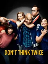 Don’t Think Twice (2016) BluRay Dual Audio Full Movie 480p | 720p | 1080p