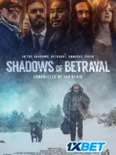 Shadows of Betrayal, Chronicles of Ian Blair (2024) Hindi HQ Dubbed Full Movie WEB-DL 480p | 720p | 1080p