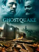 Ghostquake (2012) BluRay Dual Audio Full Movie 480p | 720p | 1080p