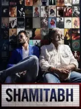 Shamitabh (2015) Hindi WEB-DL Full Movie 480p | 720p | 1080p